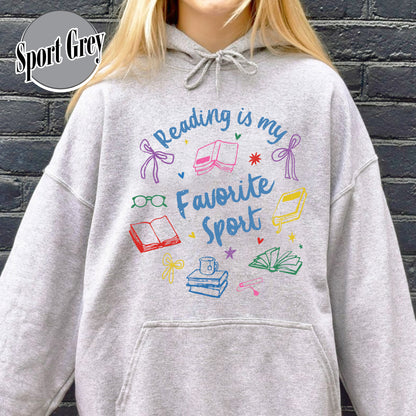 Bookish Hoodie, Reading Is My Favorite Sport Hoodie,Book Reader Gift,Bookworm Hoodie