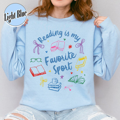 Bookish Sweatshirt, Reading Is My Favorite Sport Sweatshirt,Book Reader Gift,Bookworm Sweatshirt