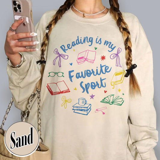Bookish Sweatshirt, Reading Is My Favorite Sport Sweatshirt,Book Reader Gift,Bookworm Sweatshirt
