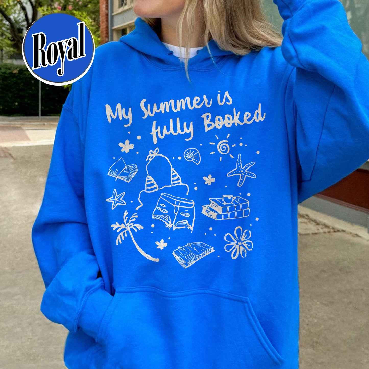 Booklover Hoodie, My Summer Is Fully Booked Hoodie, Book Girl Summer Hoodie, Librarian Gift Girl