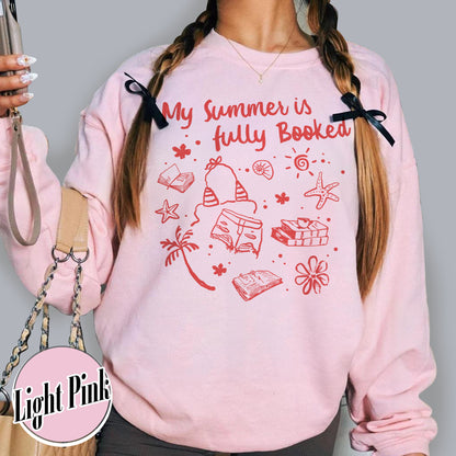 Booklover Sweatshirt, My Summer Is Fully Booked Sweatshirt, Book Girl Summer Sweatshirt, Librarian Gift Girl