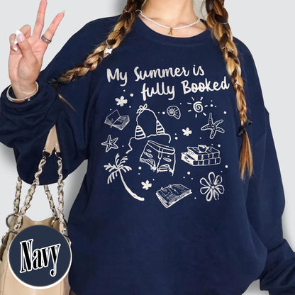 Booklover Sweatshirt, My Summer Is Fully Booked Sweatshirt, Book Girl Summer Sweatshirt, Librarian Gift Girl