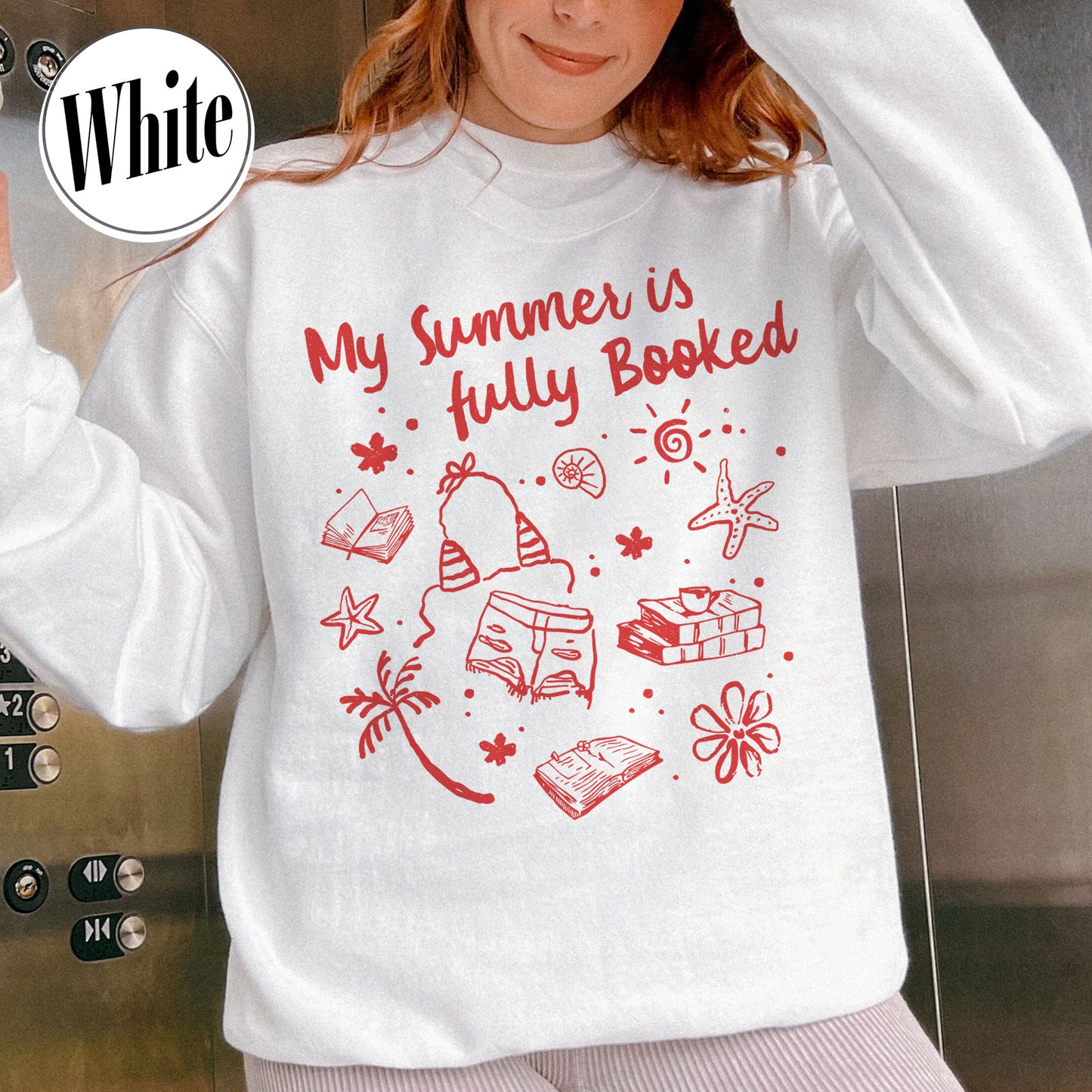 Booklover Sweatshirt, My Summer Is Fully Booked Sweatshirt, Book Girl Summer Sweatshirt, Librarian Gift Girl