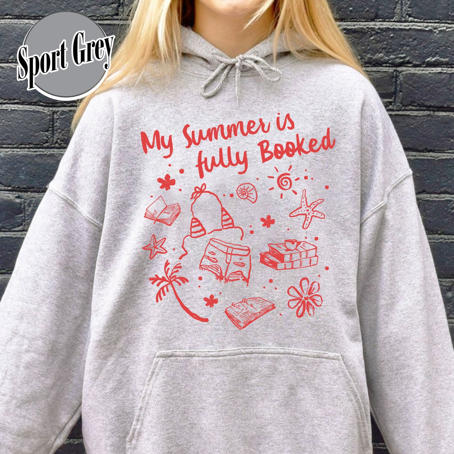 Booklover Hoodie, My Summer Is Fully Booked Hoodie, Book Girl Summer Hoodie, Librarian Gift Girl