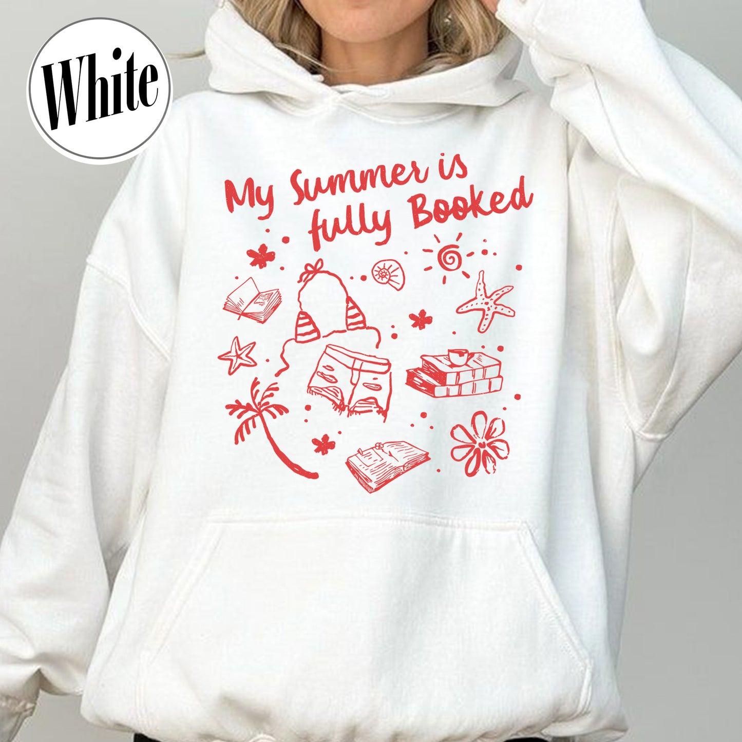 Booklover Hoodie, My Summer Is Fully Booked Hoodie, Book Girl Summer Hoodie, Librarian Gift Girl