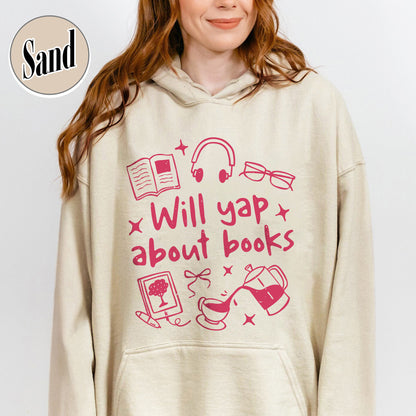 Booklover Hoodie, Will Yap About Books Hoodie, Professional Yapper Hoodie, Cute Literary Gift