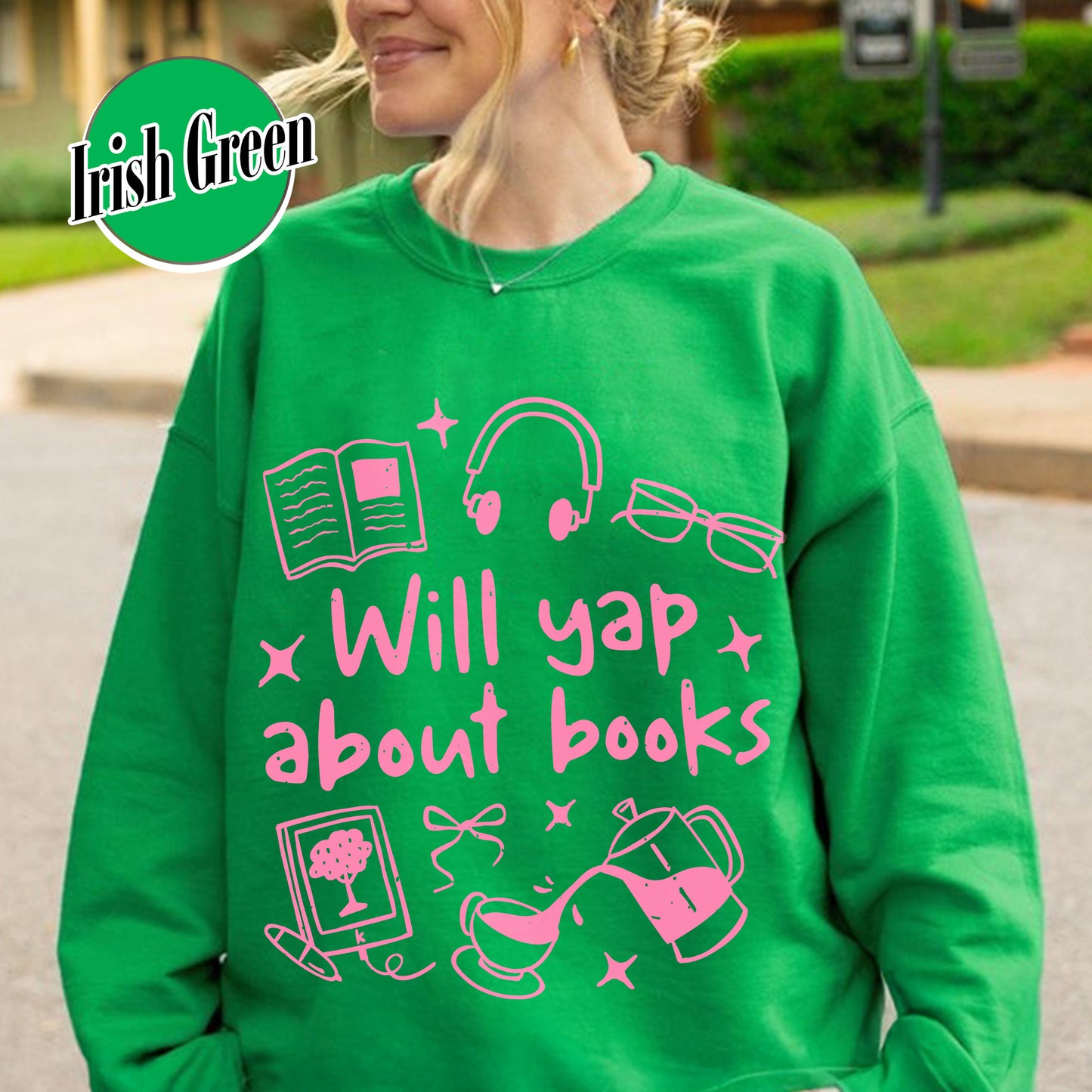 Booklover Sweatshirt, Will Yap About Books Sweatshirt, Professional Yapper Sweatshirt, Cute Literary Gift