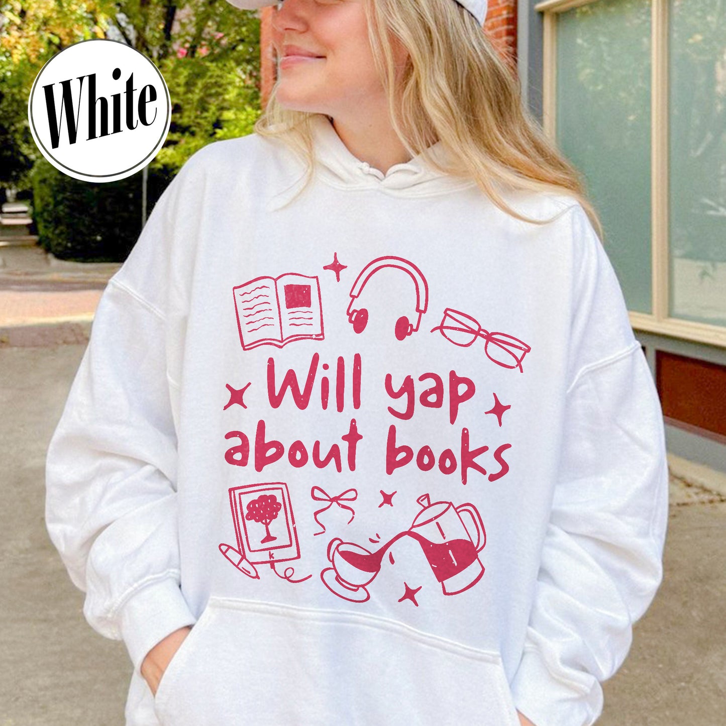 Booklover Hoodie, Will Yap About Books Hoodie, Professional Yapper Hoodie, Cute Literary Gift
