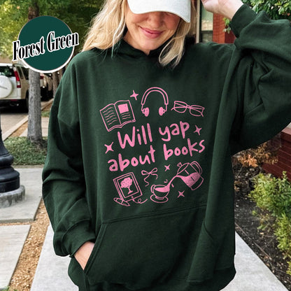 Booklover Hoodie, Will Yap About Books Hoodie, Professional Yapper Hoodie, Cute Literary Gift