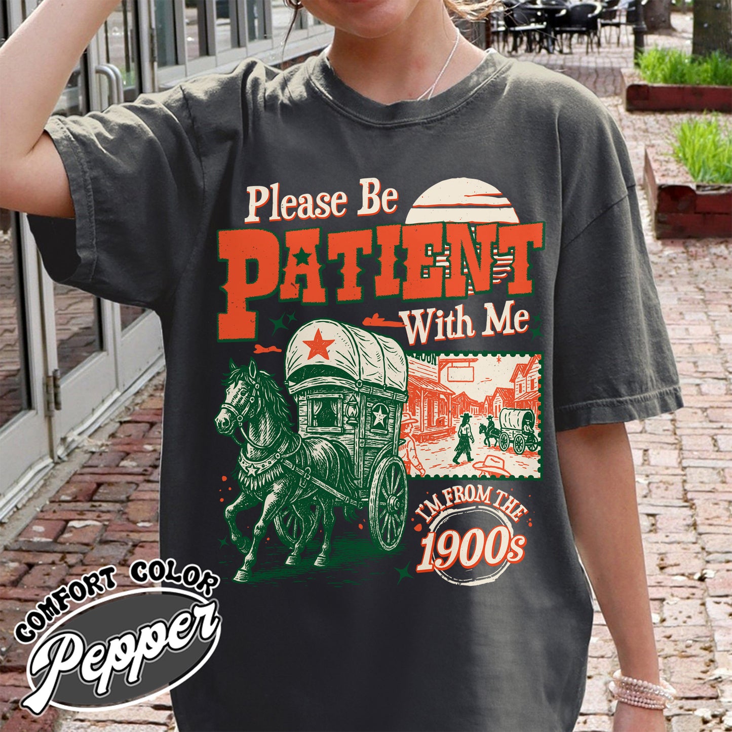 Born in 1900s Comfort Colors Shirt,Please Be Patient with Me I'm from the 1900s Shirt, Funny Graphic Shirt