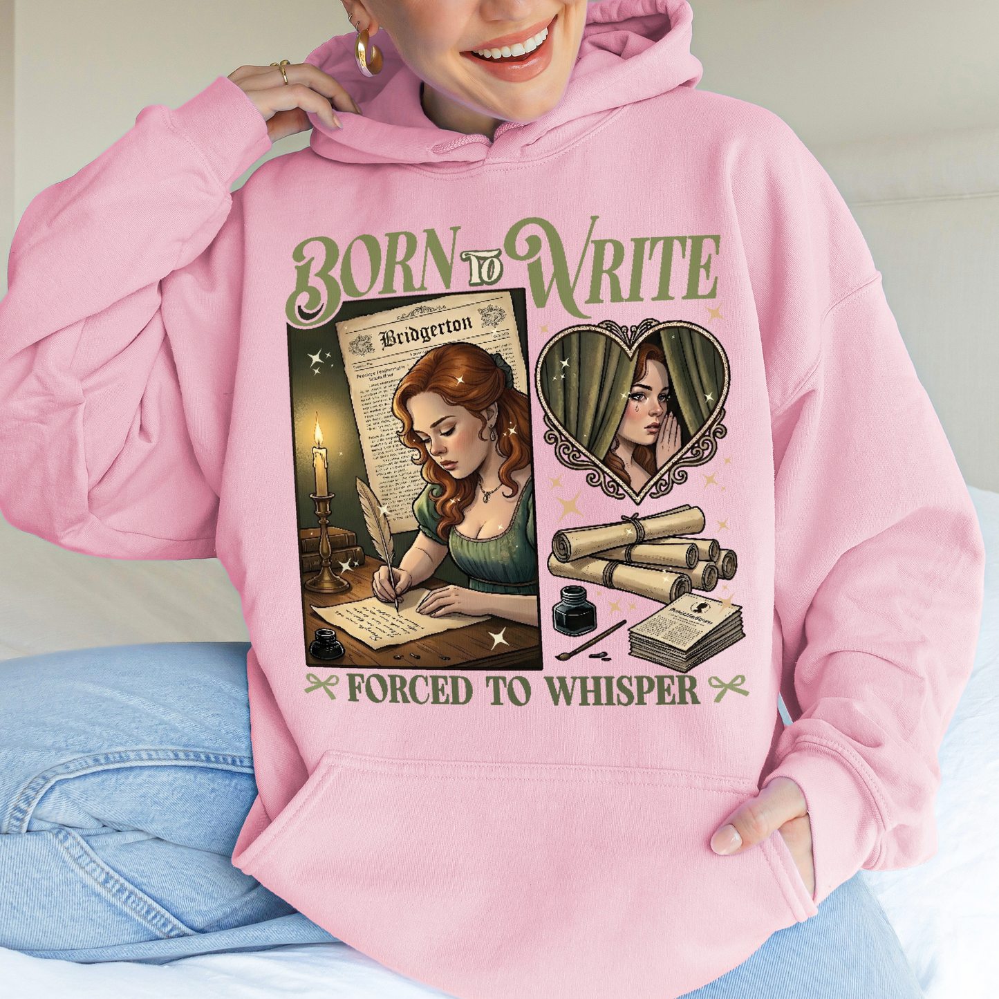 Born to Write, Forced to Whisper – Lady Whistledown Inspired – Bridgerton Penelope Featherington Hoodie