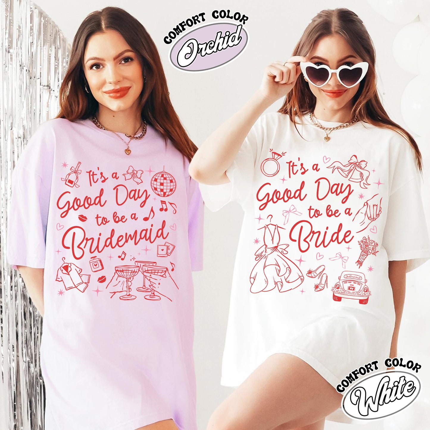 Bachelorette Comfort Colors Shirt,,It’s a Good Day to Be a Bride and Bridemaid Shirt, Bridal Party, Bachelorette Gift