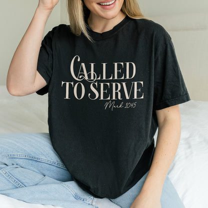Called To Serve Shirt, Christian Bible Tee, Mark 10:45 Scripture Shirt, Faith Based Top