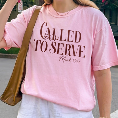 Called To Serve Shirt, Christian Bible Tee, Mark 10:45 Scripture Shirt, Faith Based Top
