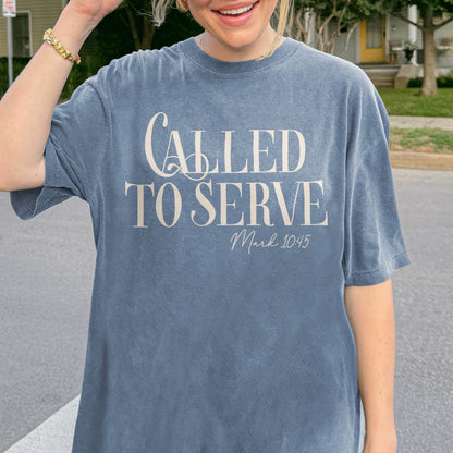 Called To Serve Shirt, Christian Bible Tee, Mark 10:45 Scripture Shirt, Faith Based Top
