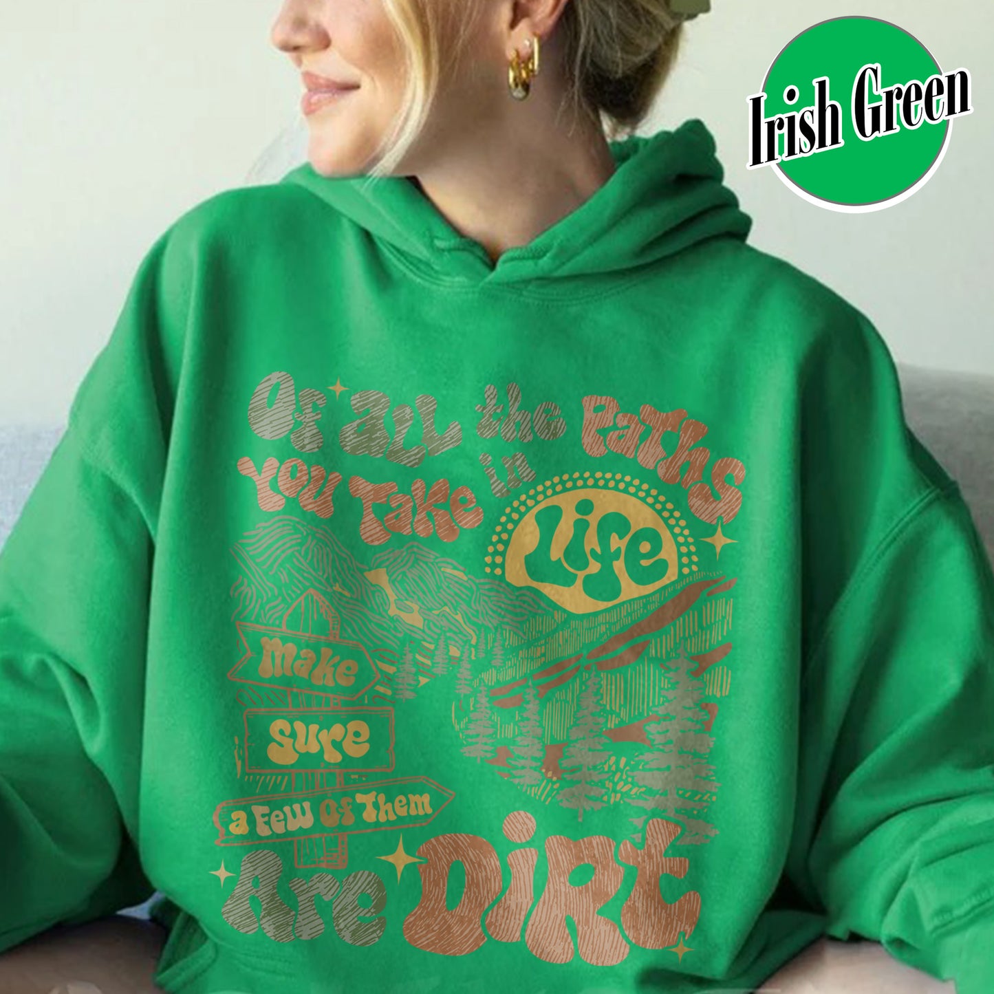Camping Hoodie, of All the Paths You Take Hoodie, Retro Adventure Hoodie, Backpacking Hoodie