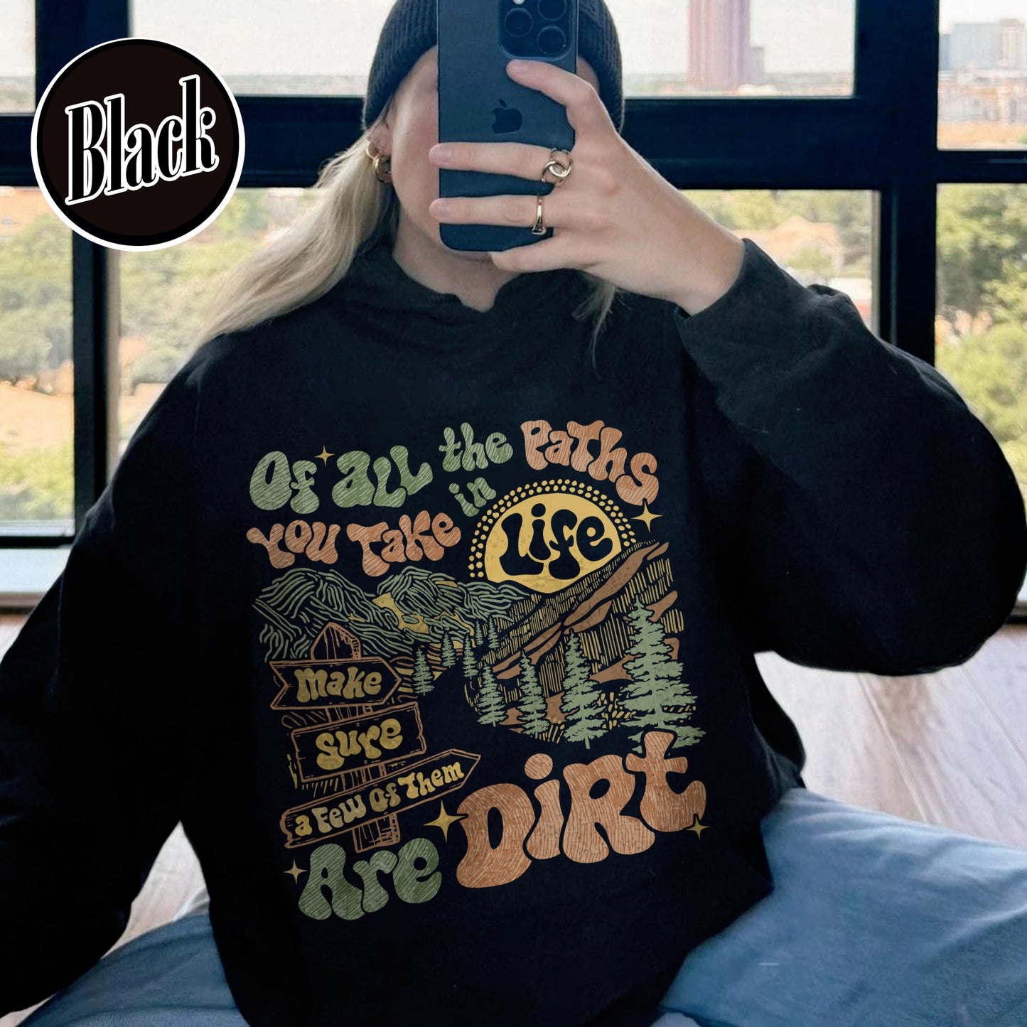 Camping Hoodie, of All the Paths You Take Hoodie, Retro Adventure Hoodie, Backpacking Hoodie