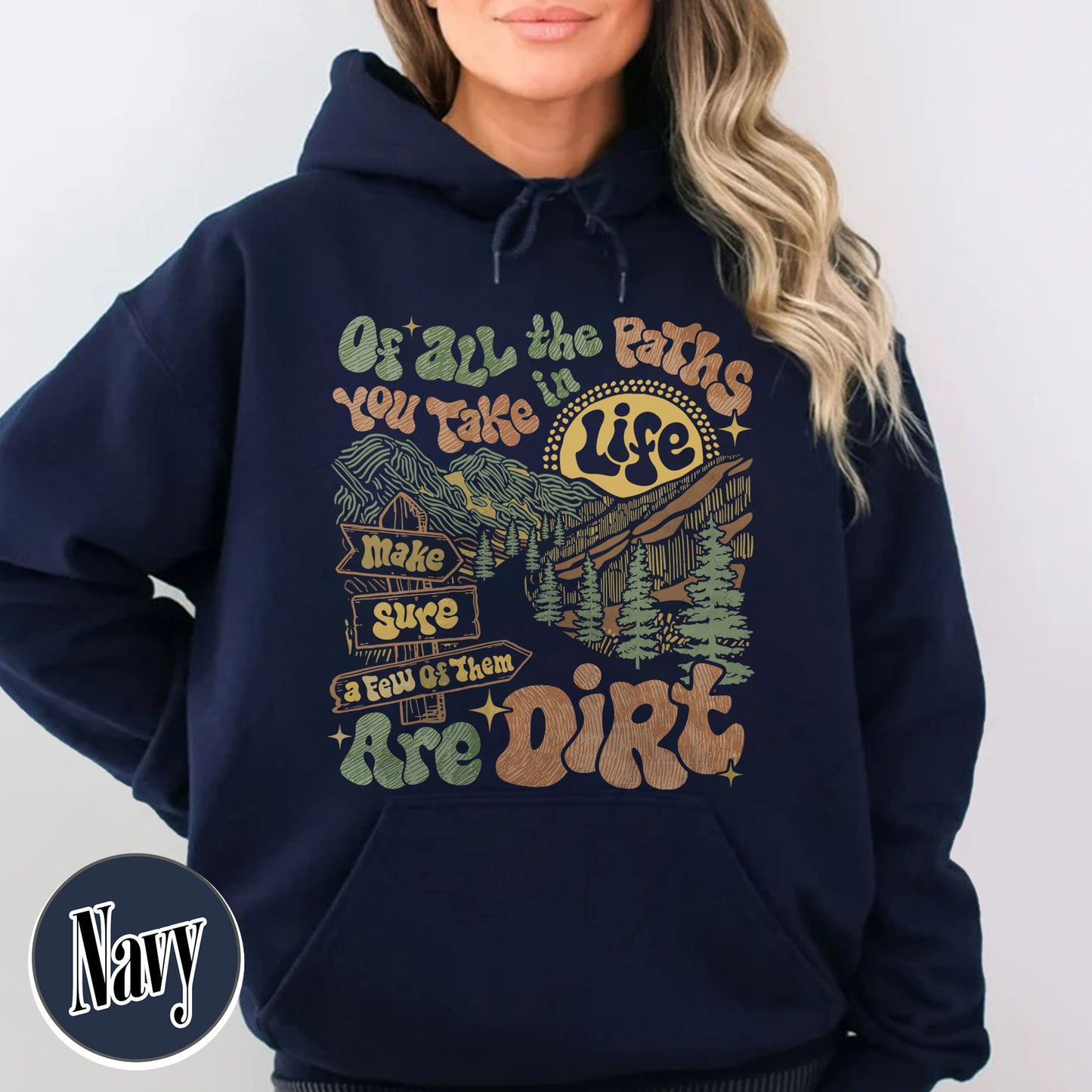Camping Hoodie, of All the Paths You Take Hoodie, Retro Adventure Hoodie, Backpacking Hoodie