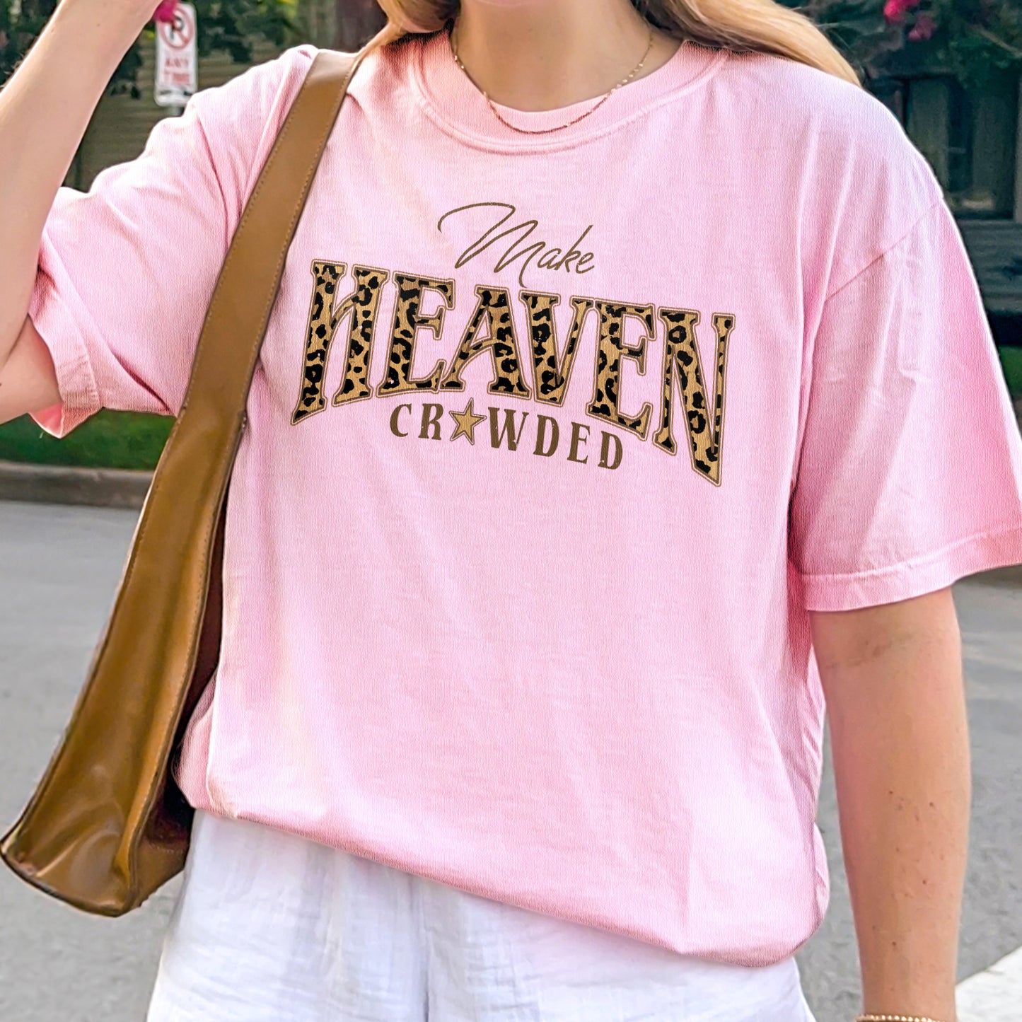 Christian, Cheetah Print Make Heaven Crowded Tshirt