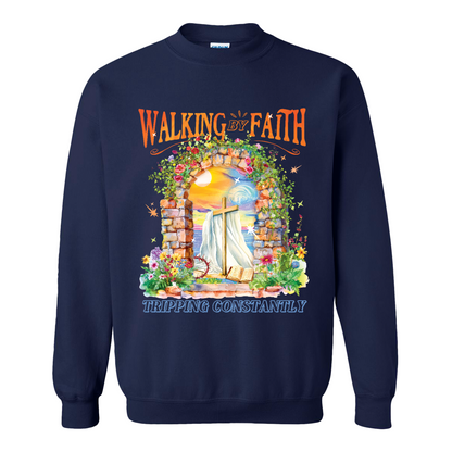 Christian Sweatshirt, Walking by Faith Tripping Constantly Sweatshirt, Inspirational Bible Verse Sweatshirt
