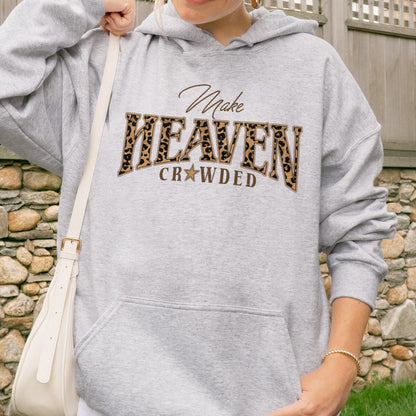 Christian, Cheetah Print Make Heaven Crowded Hoodie