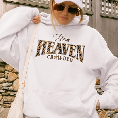 Christian, Cheetah Print Make Heaven Crowded Hoodie