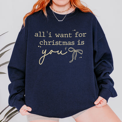 Christmas Quote Sweatshirt: All I Want For Xmas Is You Sweatshirt, Christmas Couple Sweatshirt, Retro Holiday Sweatshirt