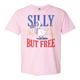 Comfort Colors® 4th of July Shirt,Silly but Free Comfort Colors shirt, Memorial Day Shirt for Independence Day