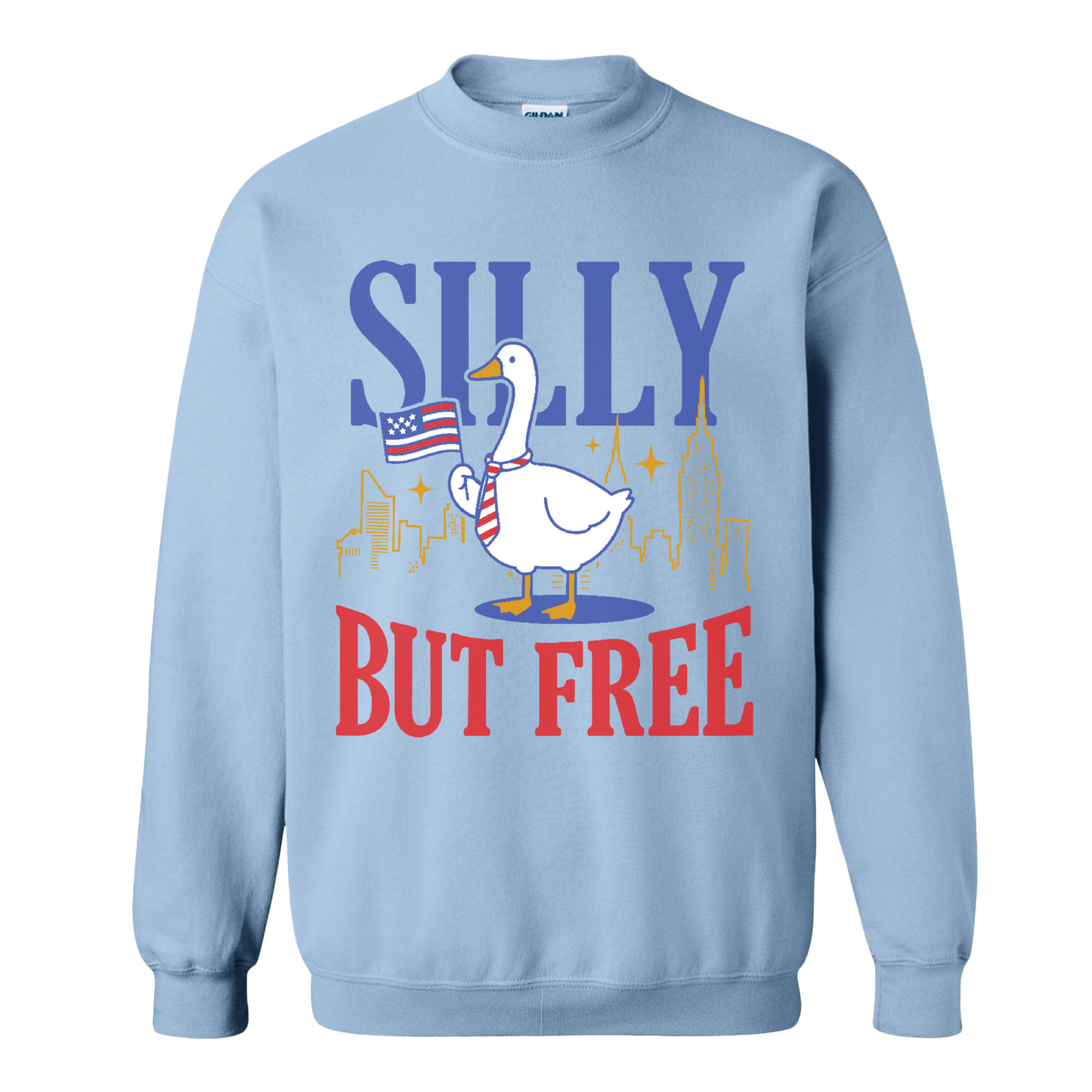 4th of July Sweatshirt,Silly but Free Sweatshirt, Memorial Day Sweatshirt for Independence Day