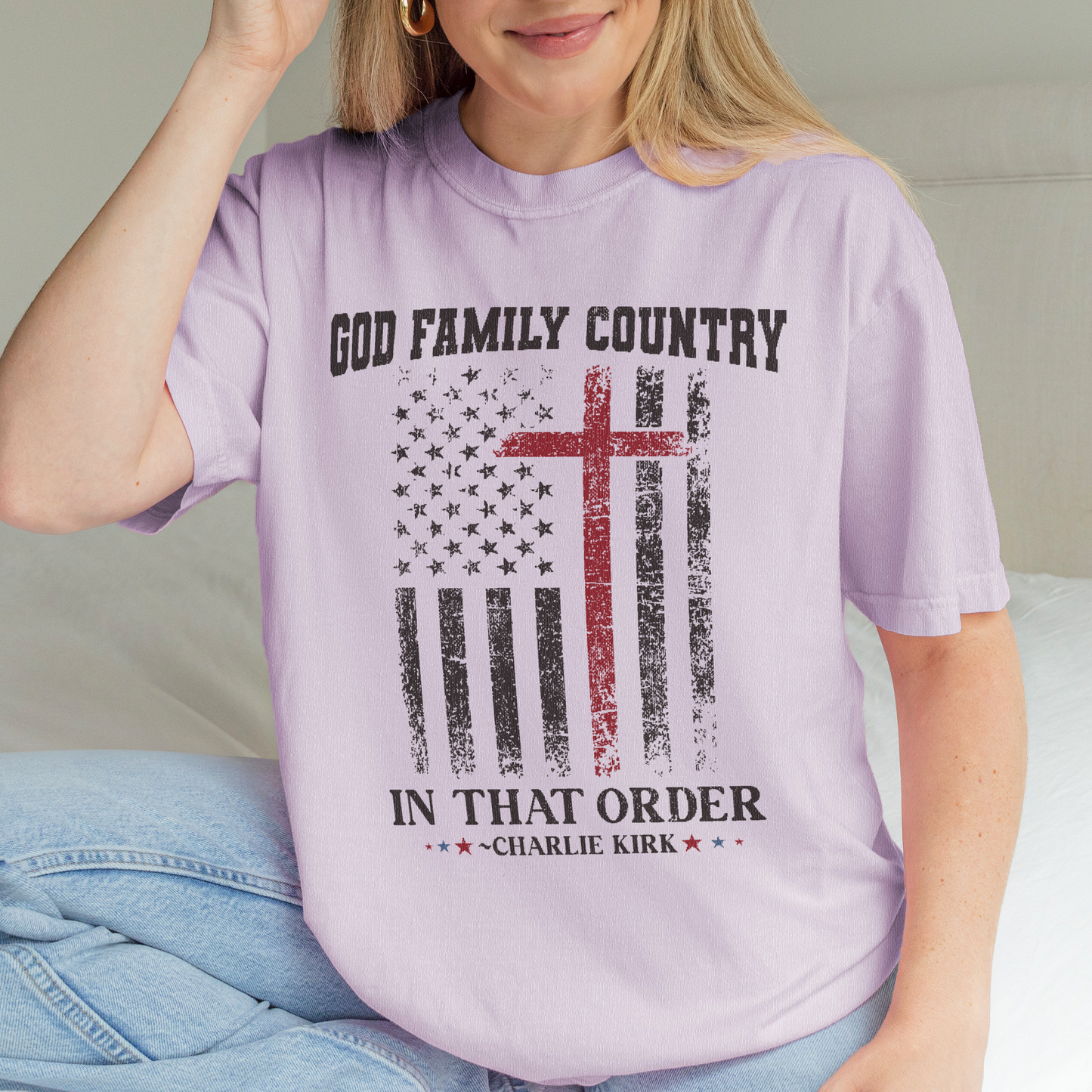Comfort Colors® Charlie Kirk Shirt: God Family Country In That Order, Patriotic Christian Tee