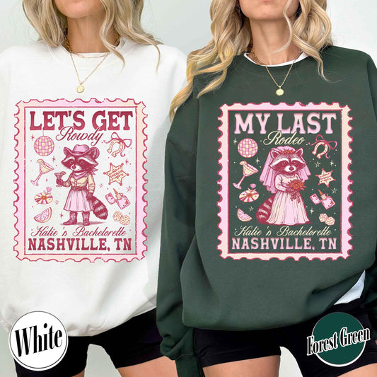 Nashville Bachelorette Sweatshirts, Custom Last Rodeo Sweatshirt,Western Bridal Party