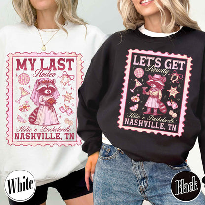 Nashville Bachelorette Sweatshirts, Custom Last Rodeo Sweatshirt,Western Bridal Party