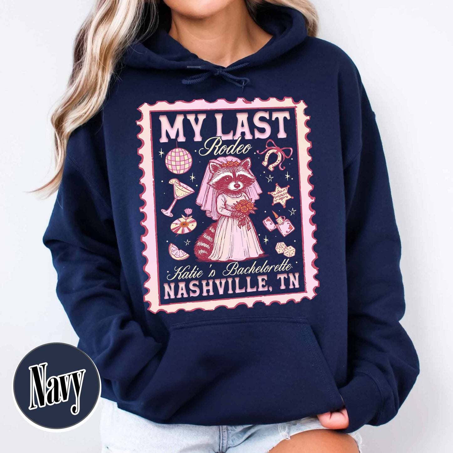 Nashville Bachelorette Hoodie, Custom Last Rodeo Hoodie,Western Bridal Party