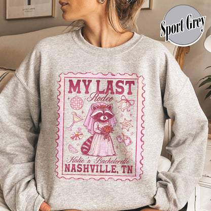 Nashville Bachelorette Sweatshirts, Custom Last Rodeo Sweatshirt,Western Bridal Party