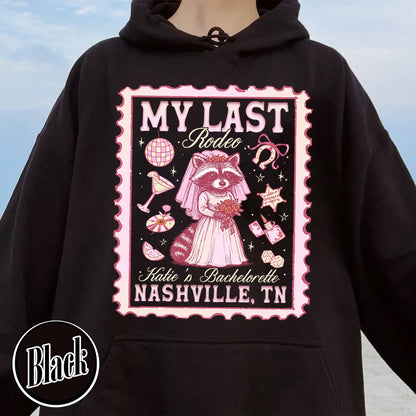 Nashville Bachelorette Hoodie, Custom Last Rodeo Hoodie,Western Bridal Party