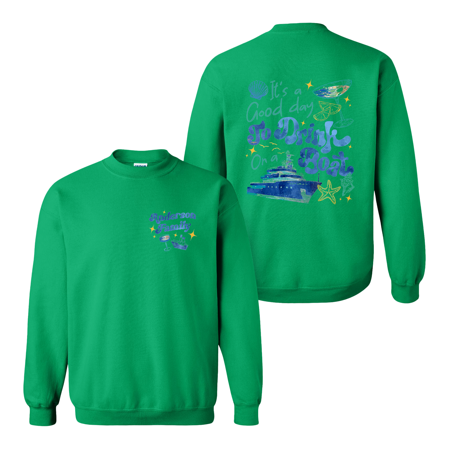 Cruise Ship Sweatshirt, Custom Family Summer Boat Trip Sweatshirt, It’s a Good Day To Drink on a Boat Sweatshirt