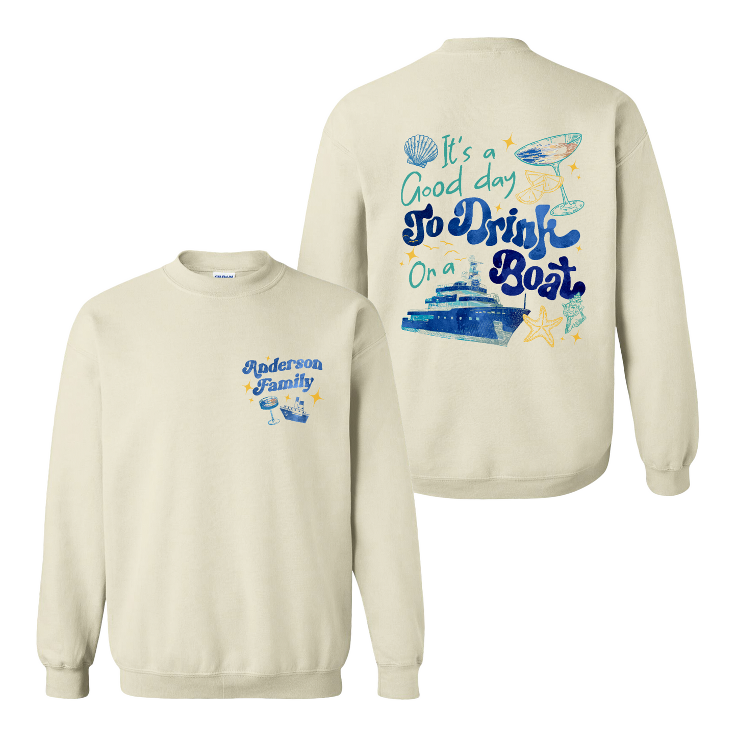 Cruise Ship Sweatshirt, Custom Family Summer Boat Trip Sweatshirt, It’s a Good Day To Drink on a Boat Sweatshirt