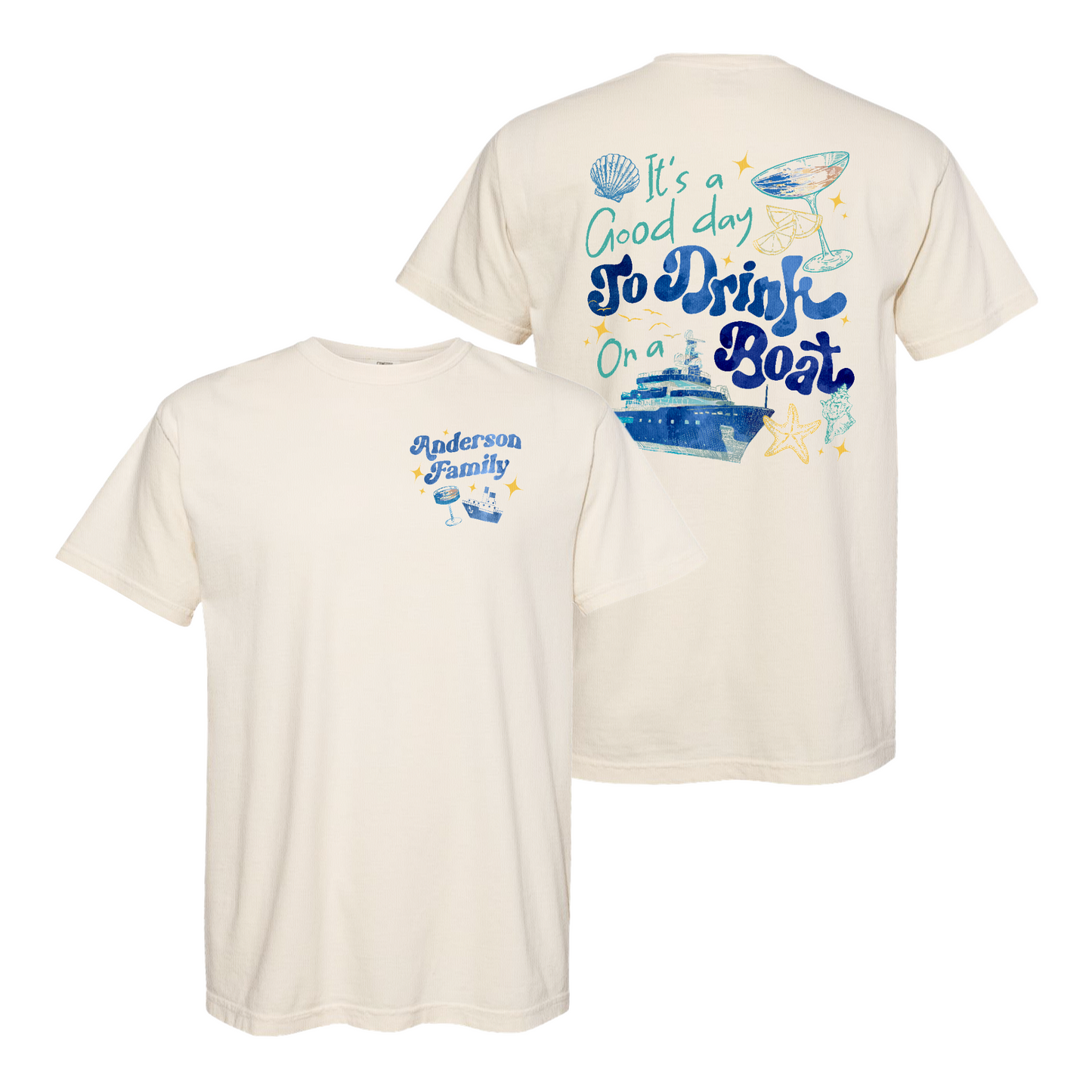 Cruise Ship Comfort Color Shirt, Custom Family Summer Boat Trip Shirt, It’s a Good Day To Drink on a Boat Shirt