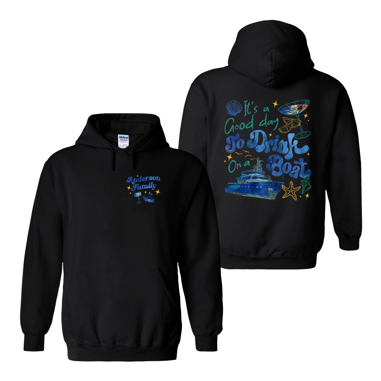 Cruise Ship Hoodie, Custom Family Summer Boat Trip Hoodie, It’s a Good Day To Drink on a Boat Hoodie