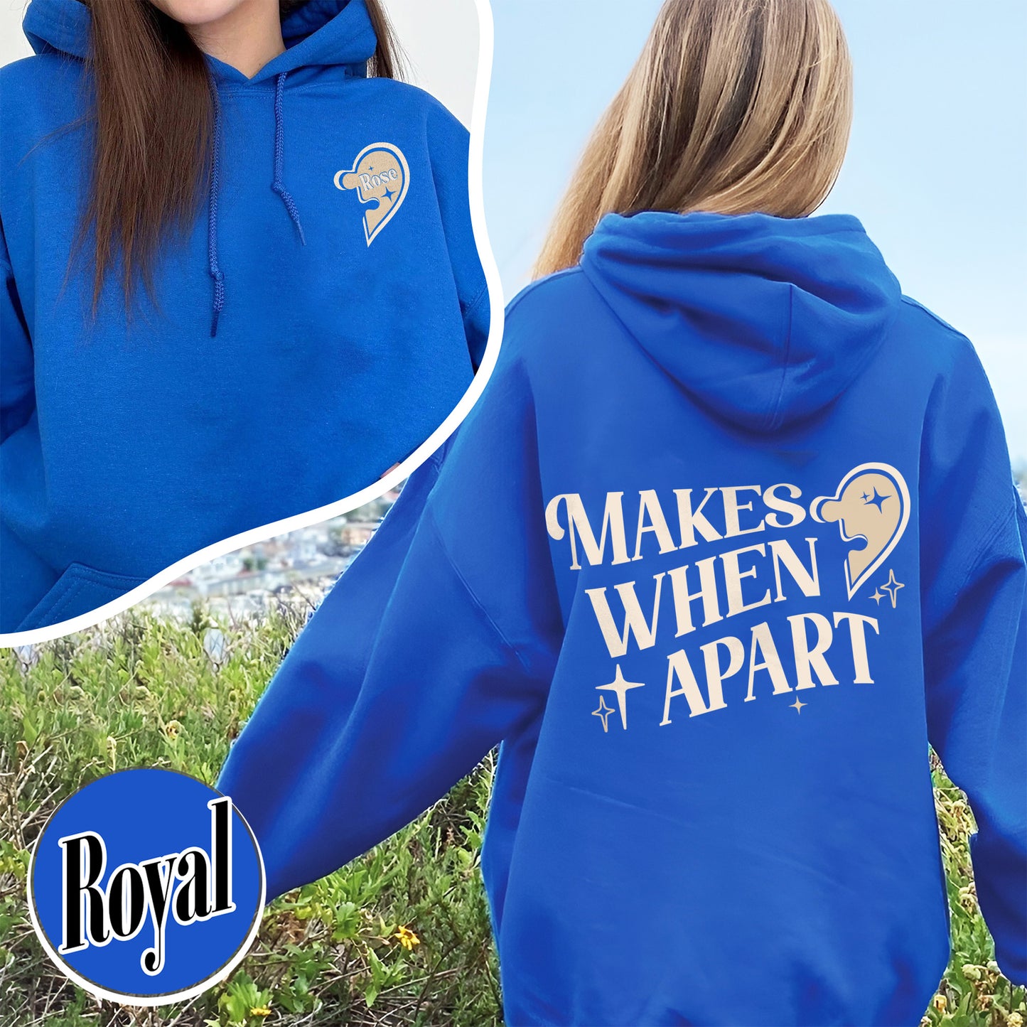 Custom Valentine Hoodie,Nothing Makes Sense When Were Apart,Matching Couple Valentine Hoodie