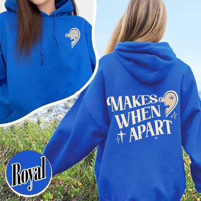 Custom Valentine Hoodie,Nothing Makes Sense When Were Apart,Matching Couple Valentine Hoodie