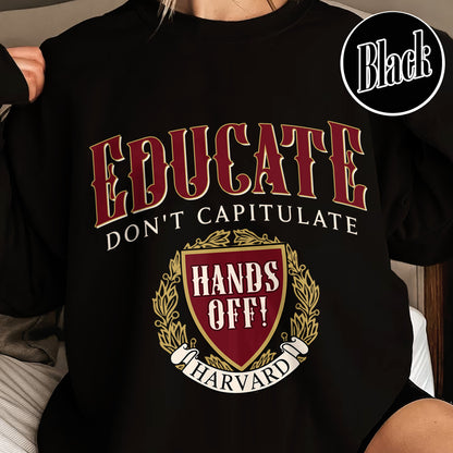 DEI Funding Cut Sweatshirt, Protect Higher Education Sweatshirt, Support Harvard Sweatshirt, FDT Sweatshirt