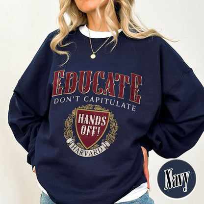 DEI Funding Cut Sweatshirt, Protect Higher Education Sweatshirt, Support Harvard Sweatshirt, FDT Sweatshirt