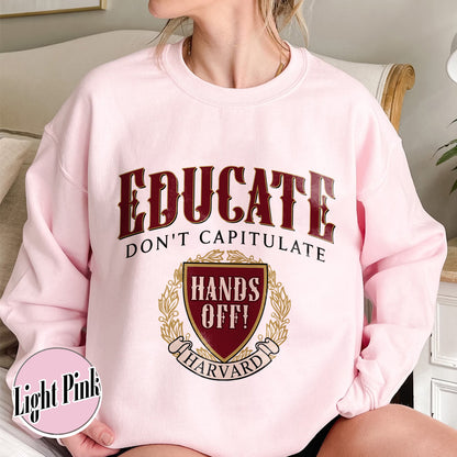 DEI Funding Cut Sweatshirt, Protect Higher Education Sweatshirt, Support Harvard Sweatshirt, FDT Sweatshirt