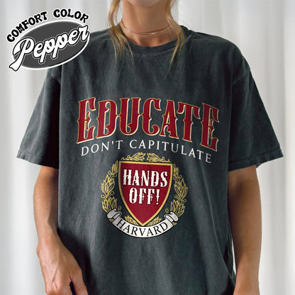 DEI Funding Cut Comfort Color Shirt, Protect Higher Education Shirt, Support Harvard Shirt, FDT Shirt
