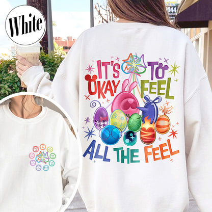 Mental Health Matter Sweatshirt,It's Okay To Feel All The Feels Sweatshirt,Teacher Sweatshirt, Gift for Teacher