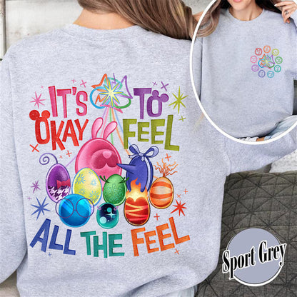 Mental Health Matter Sweatshirt,It's Okay To Feel All The Feels Sweatshirt,Teacher Sweatshirt, Gift for Teacher