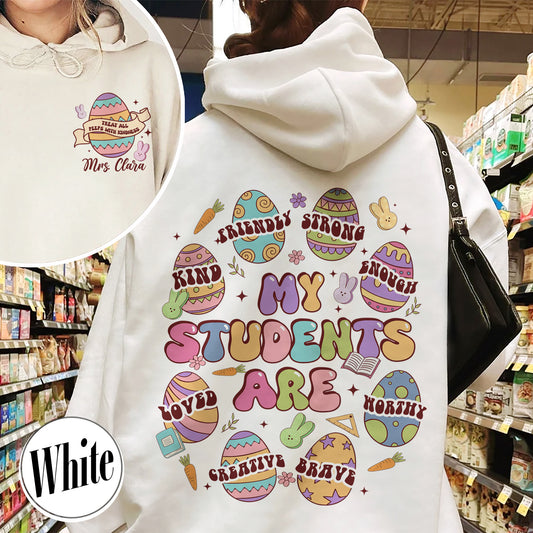 Easter Hoodie, My Students Are My Easter Hoodie, Custom Teacher Hearts Easter Hoodie