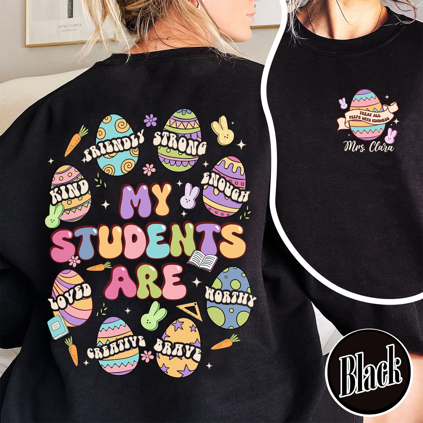 Easter Sweatshirt, My Students Are My Easter Sweatshirt, Custom Teacher Hearts Easter Sweatshirt
