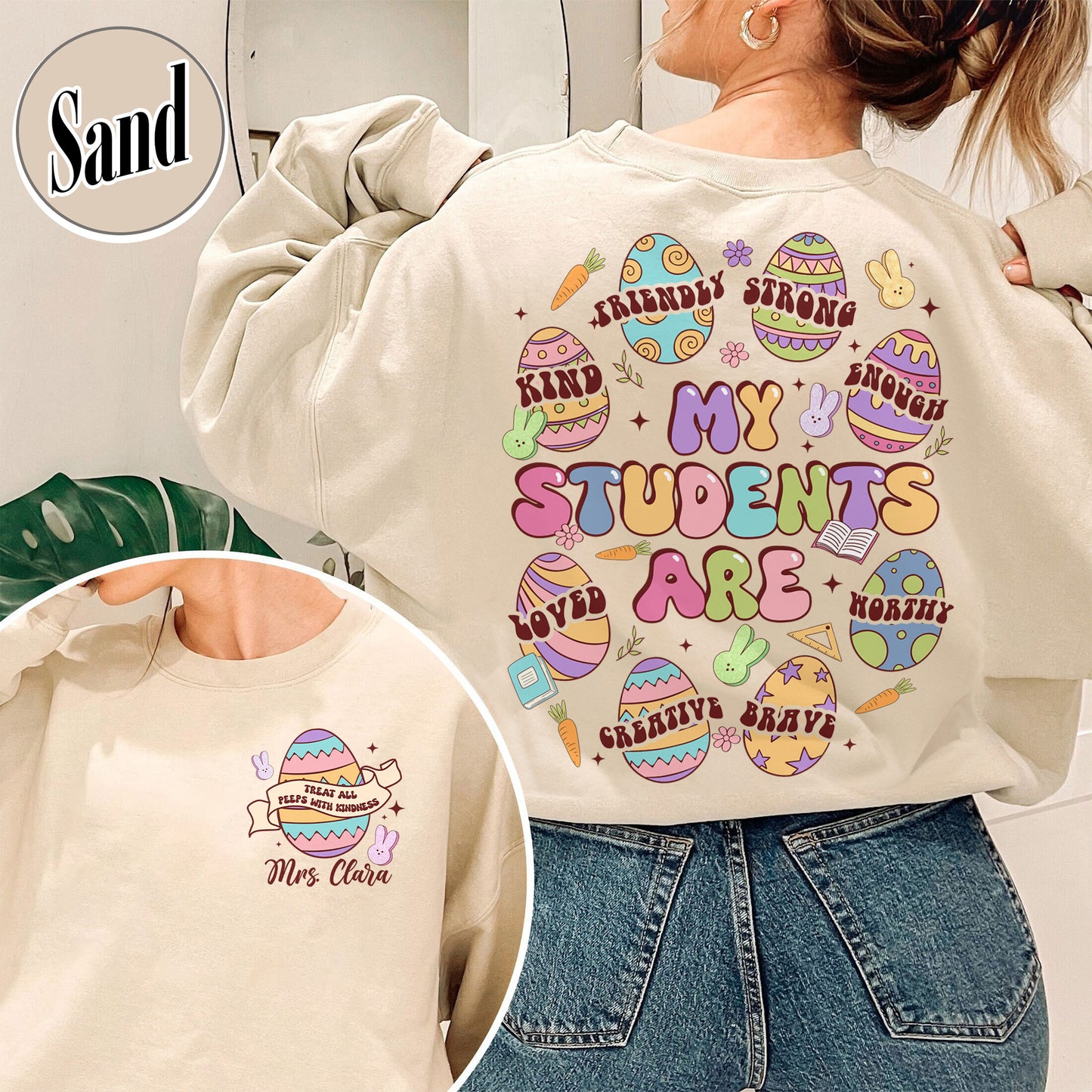 Easter Sweatshirt, My Students Are My Easter Sweatshirt, Custom Teacher Hearts Easter Sweatshirt